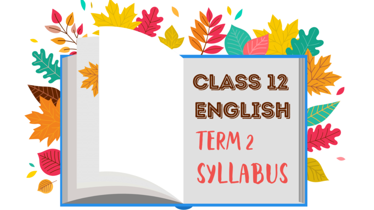 Class 12 Physics Term 2 Syllabus