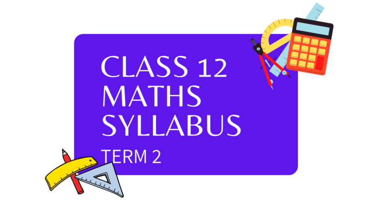 Maths Syllabus Class 12 term 2