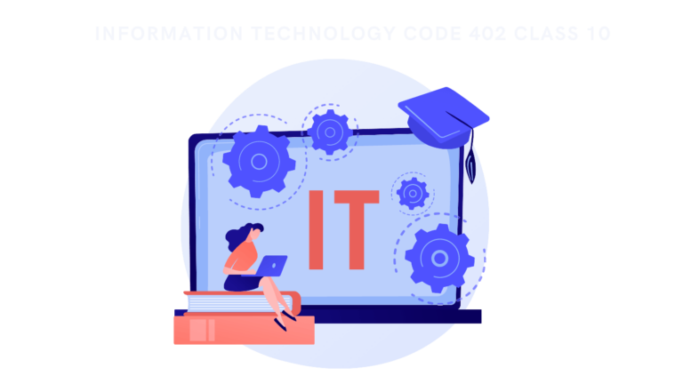 Information Technology code 402 class 10 sample paper 2021 with SOLUTIONS